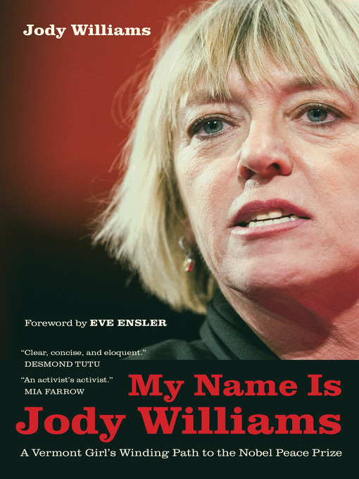 Title details for My Name Is Jody Williams by Jody Williams - Available